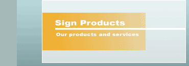 sign products and services